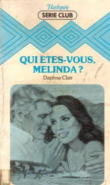 Qui êtes-vous Mélinda