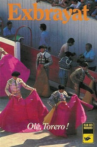 Olé ! torero !