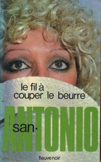 Le fil a couper le beurre