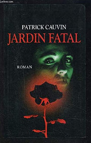 Jardin fatal