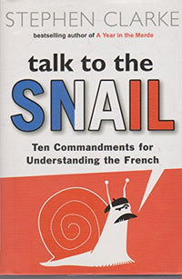 Talk To The Snail