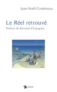 Le Réel retrouvé