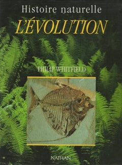 L'évolution: Histoire naturelle