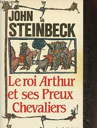 Le roi arthur et ses preux chevaliers : roman