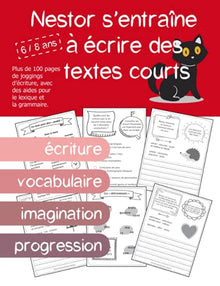Nestor s'entraîne à écrire des textes courts