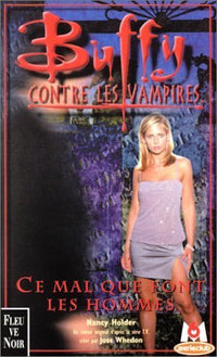 Buffy contre les vampires, tome 24 : Le mal que font les hommes