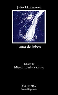 Luna de lobos/ Wolf Moon