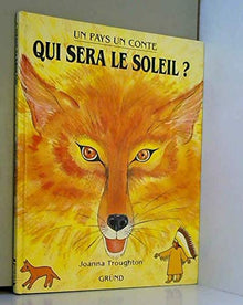 Qui sera le soleil ?