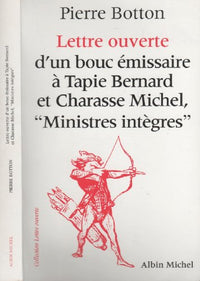 Lettre ouverte d'un bouc émissaire à Tapie Bernard