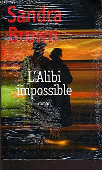 L'alibi impossible
