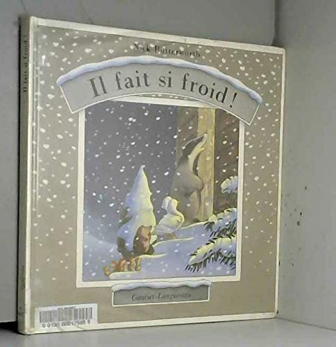 Il fait si froid !