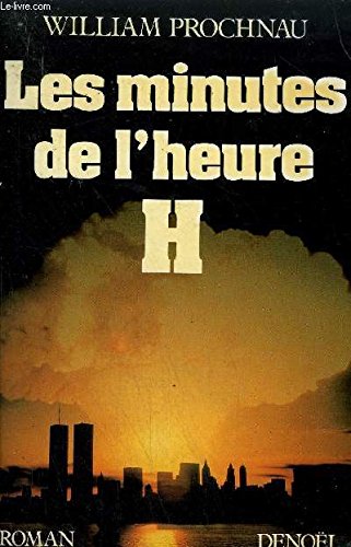 Les minutes de l'heure H