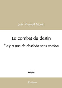 Le combat du destin