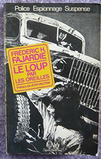 Le Loup par les oreilles (Collection Le Miroir obscur)
