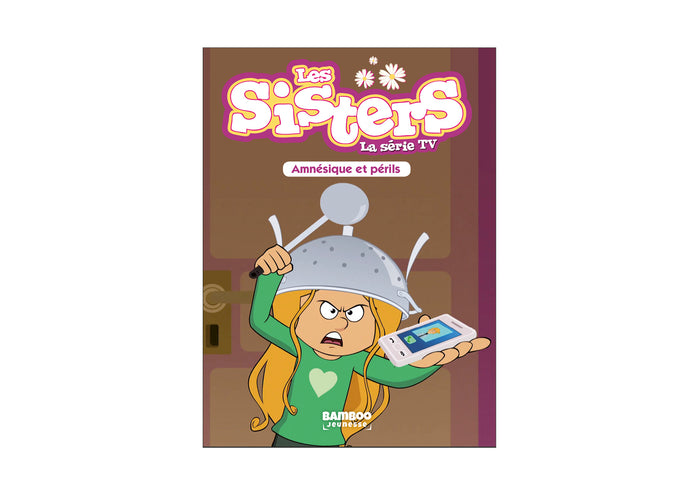 Les Sisters - La Série TV - Poche - tome 21