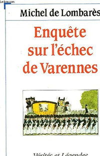 Enquete sur l'échec de varennes