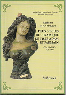 Deux siècles de céramiques de l'Isle Adam et Parmain