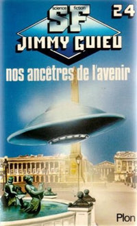 Nos ancêtres de l'avenir