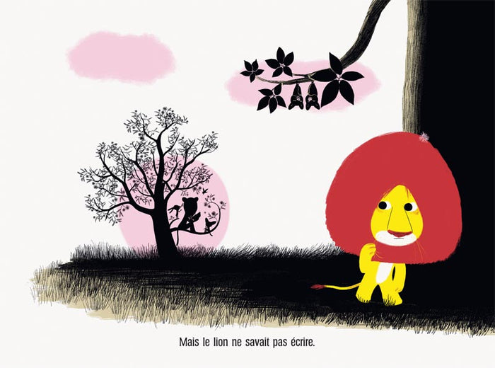 L'histoire du lion qui ne savait pas écrire