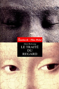 Le Traité du regard