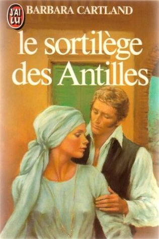 Le sortilège des Antilles