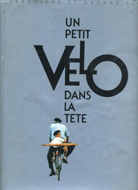 Un Petit Vélo Dans la Tête