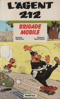 L'agent 212 - Tome 9 - Brigade mobile