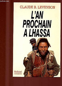 L'an prochain à Lhassa