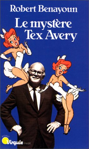 Le Mystère Tex Avery