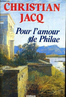 Pour l'amour de Philae