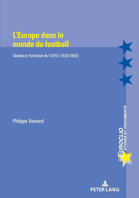 L'Europe dans le monde du football