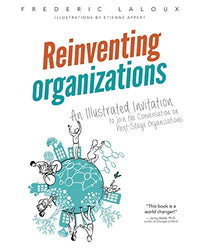 Reinventing organizations
