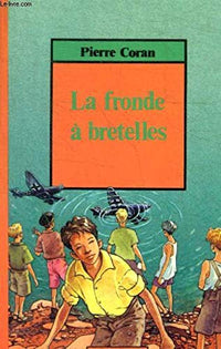 La fronde a bretelles