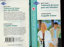 Traitement de faveur + Coupable d'aimer