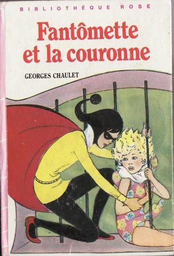 Fantomette et la couronne