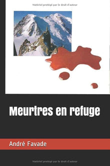 Meurtres en refuge