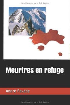 Meurtres en refuge