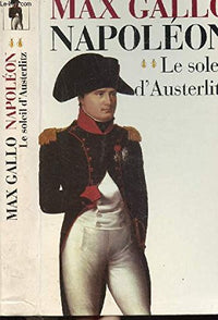 Napoléon - tome 2 Le soleil d'Austerlitz