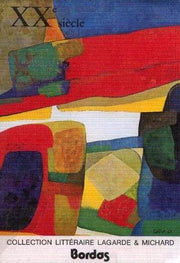 Lagarde & Michard XXème siècle L'anthologie par excellence