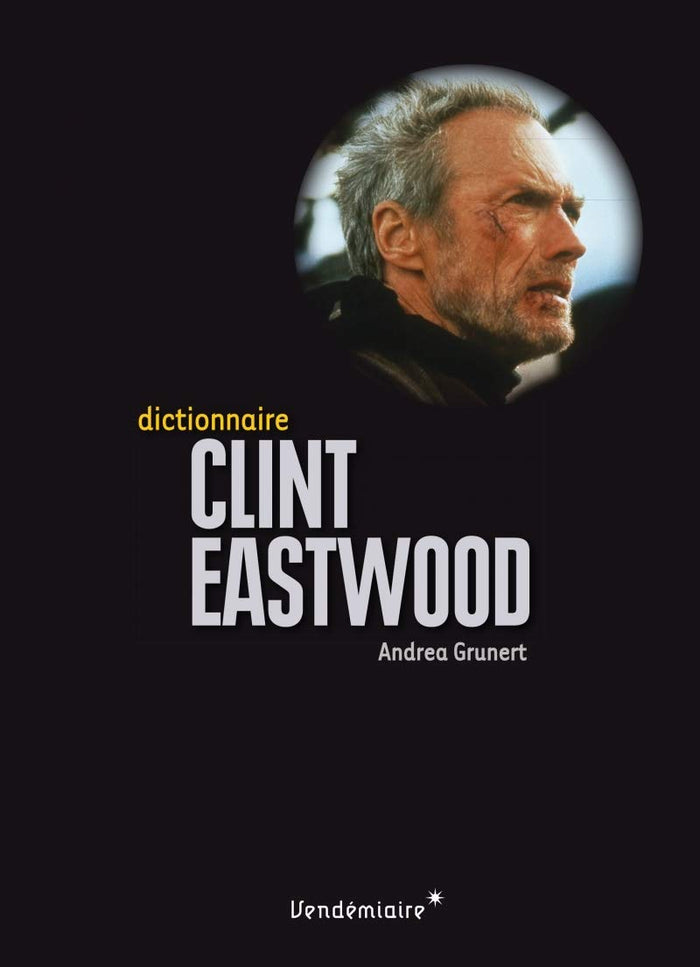 Dictionnaire Clint Eastwood