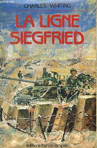 LA LIGNE SIEGFRIED