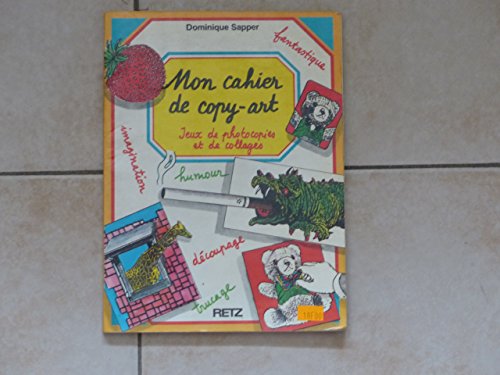 Mon cahier de copy-art