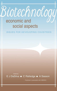 Biotechnology: Economic and Social Aspects