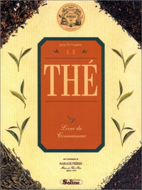 Thé : guide du connaisseur