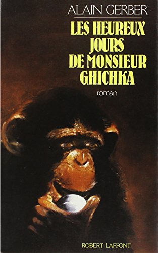 Heureux jours de mr ghichka ** (Les)