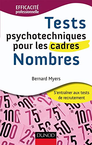 Tests psychotechniques pour les cadres - Nombres