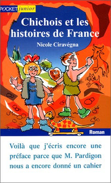 Chichois et les Histoires de France