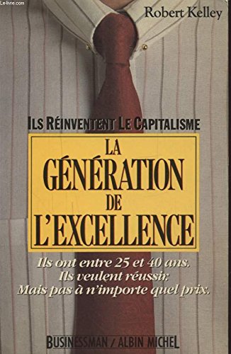 La Génération de l'excellence