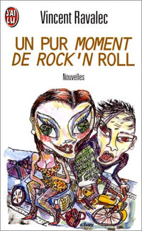 Un pur moment de rock'n' roll - Nouvelles