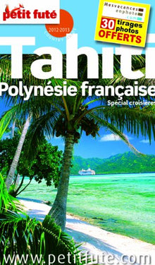 Petit Futé Tahiti - Polynésie française